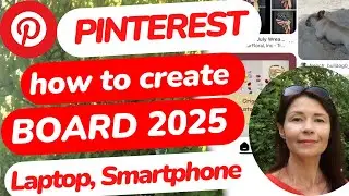 How to make Pinterest Board 2025. How to create Pinterest board laptop, phone.  Pinterest for Etsy