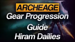 Archeage Gear Progression Guide - How To Farm Infusions & Scrolls