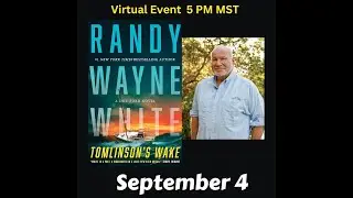 Randy Wayne White discusses Tomlinson's Wake