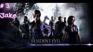 Resident Evil 6 | Jake Muller and Sherry Birkin EP.3