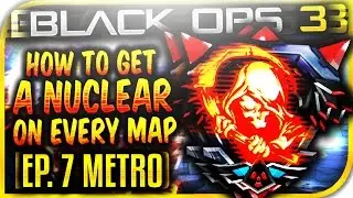 BLACK OPS 3 - HOW TO GET A NUCLEAR ON 
