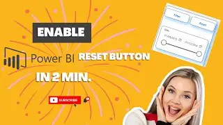 Enable Power BI Reset Button in 2min