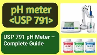 pH meter |USP-791| working of |Electrode| slope and Calibration QC full explained By Muhammad Riaz 