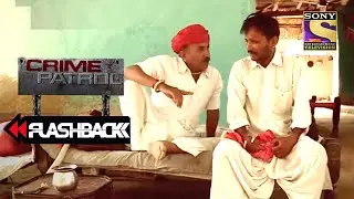 Justice | Crime Patrol Satark | Flashback | Full Episode