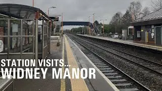 Station Visits: Widney Manor