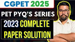 🔴Complete Paper Solution CGPET 2023| CGPET, CUET CrashCourse 2025   #cgpet #cgpat #cuet