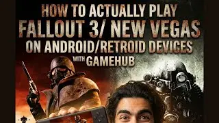 How to play Fallout 3 and New vegas on Android
