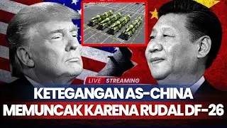 Washington Ketar-ketir, Ketegangan AS-China Memuncak karena Rudal DF-26 Tiongkok