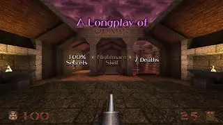 Quake (2021 Remaster) Longplay &mdash; Nightmare Skill & 100% Secrets [006]