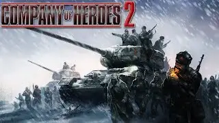 [Company of Heros 2] [USSR Campiagn] Scorched Earth Station [Hard]