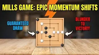 Win? Lose? Draw? &mdash; This Mills Game Had EVERYTHING