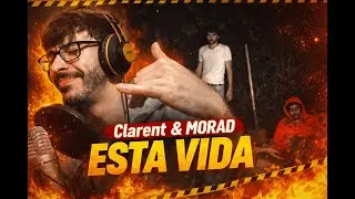 REACCIÓN - Clarent & Morad - ESTA VIDA (Visualizer)