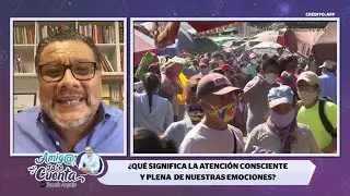 C&oacute;mo atender nuestras emociones | #Amigadatecuenta con Tom&aacute;s Angulo