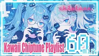 [Work Music] Kawaii Chiptune Playlist &ndash; 60min to Stay Focused & Cheerful｜8-bit | Study Music