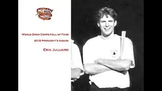 Erik Julliard - World Drum Corps Hall of Fame 2018 Inductee