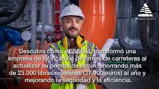 Descubra cómo AESSEAL transformó una empresa de fabricación de firmes de carreteras.