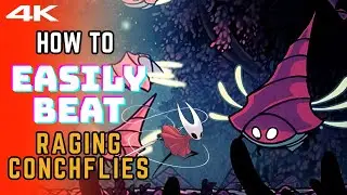 How To Easily Beat RAGING CONCHFLIES [Boss Fight] | HOLLOW KNIGHT: SILKSONG