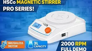 HSCo Digital Display Magnetic Stirrer &ndash; PRO Series | Full Features, Demo & Review