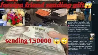 foreign friend sending gift in west bengal||customs fraud 😱🙄||man send gift from Thailand 😱🙄