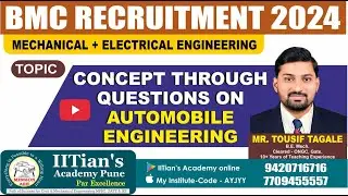 BMC Exam 2024 Special 🔥 | Concept Through Questions on Automobile Engineering | Tousif Tagale Sir