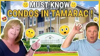 BEST Tamarac Condo Communities you MIGHT NOT KNOW!