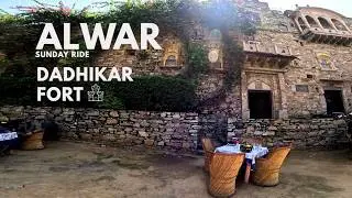 Alwar Ride |  Part 4 | The Dadhikar Fort | #GabruOnWheels #BreakfastRide #brotherhoodonwheels