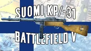 Suomi KP/-31 Stock vs Upgraded - Battlefield V
