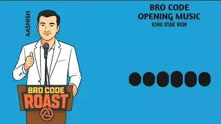 Bro Code Roast Show Opening Music #brocode #aashishsolanki Download Link ⬇️