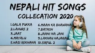 Best Nepali hit Songs Collection 2020 | Jukebox Nepali Songs | Nonstop collection