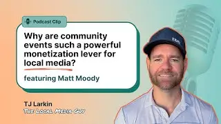 Why are community events such a powerful monetization lever for local media?
