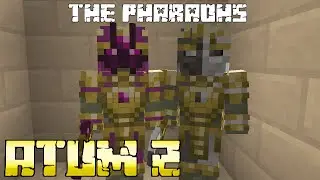 Atum 2 Preview - Pharaohs