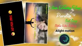Purulia Trending Song Status Video Editing Purulia Status Editing Alight motion Video Editing 