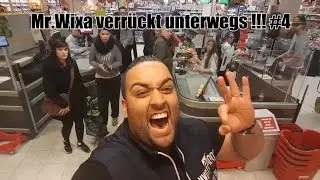Mr.Wixa verr&uuml;ckt unterwegs !!! #4 | PRANKS | Daaahahaha 👌😂👌