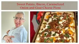 Sweet Potato, Bacon, Caramelized Onion, Goat Cheese Pizza