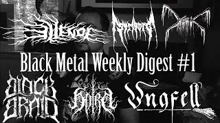 Black Metal Weekly Digest BMWD 1