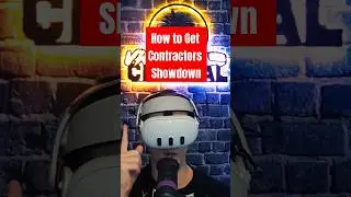 How to Get Contractors Showdown #vr #freevr #quest2 #quest3