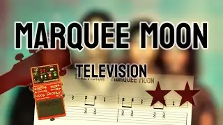 Television - Marquee Moon - GUITAR TAB - LOOP INTRO - ⭐⭐