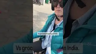 Grocery Shopping in USA vs India