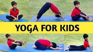 Easy Yoga Poses For Kids| Happy International Yoga Day ( 21 June )| Basis Yoga Poses