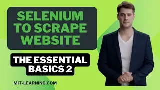 Selenium to Scrape Website - The Essential Basics 2