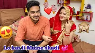 Lo kar li maine shadi 😍🥰💞|| Vlog || Sibbu Giri