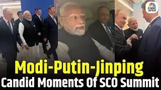 Bharat-Russia-China Ties | Candid Moments Of SCO Summit in Tianjin | WATCH | Global Diplomacy | N18G