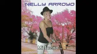 Nelly Arroyo- El pa&ntilde;uelo moroti (Mi Sue&ntilde;o)