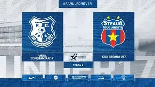 Liga Elitelor U17, Etapa 2: Farul U17 - Steaua U17