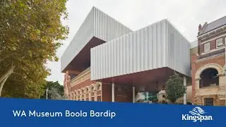 WA Museum Boola Bardip | Kingspan Insulated Panels