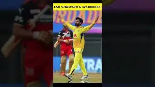 CSK strength and weakness #cricket #ipl #csk