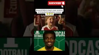Arsenal Kids CRYING Over Another anticipated trophyless season Heartbreak! 😢💔
