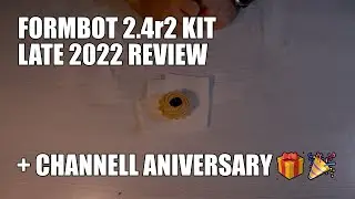 Formbot 2.4r2 kit review - 350mm - and comparison with a kit purchased last year