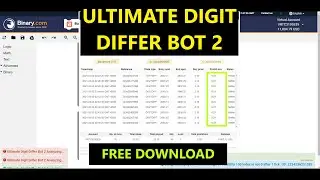 Ultimate Digit Differ Bot 2 | Free Download | Binary Bot | 100% Profitable