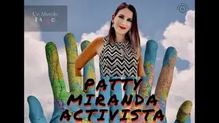 Vamos a platicar con Patty Miranda